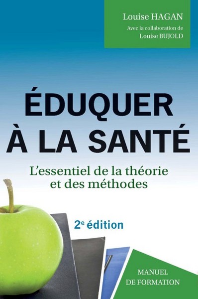 Éduquer à la santé - Louise Hagan