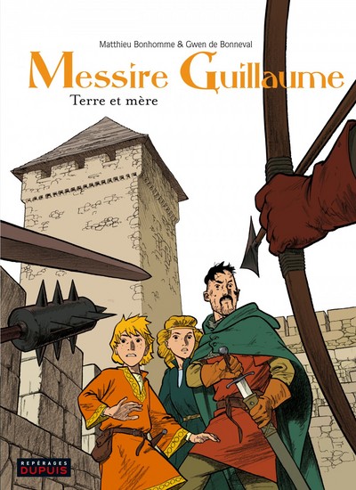 Messire Guillaume Volume 3