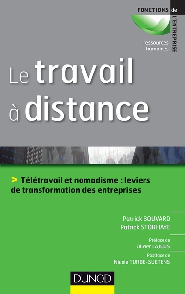 Le Travail À Distance - Télétravail Et Nomadisme, Leviers De Transformation Des Entreprises, Télétravail Et Nomadisme, Leviers De Transformation Des Entreprises