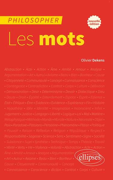 Philosopher. Les mots (Nouvelle édition)