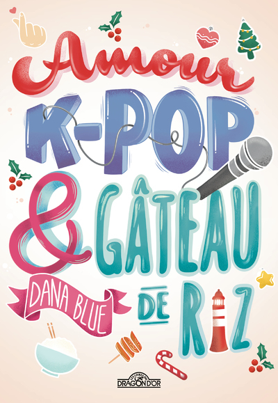 Amour, K-pop et gâteau de riz