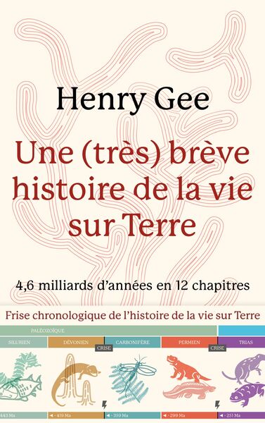 Une (Très) Brève Histoire De La Vie Sur Terre