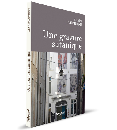 Une gravure satanique - Alain Dantinne