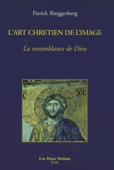 L'Art Chrétien De L'Image, La Ressemblance De Dieu