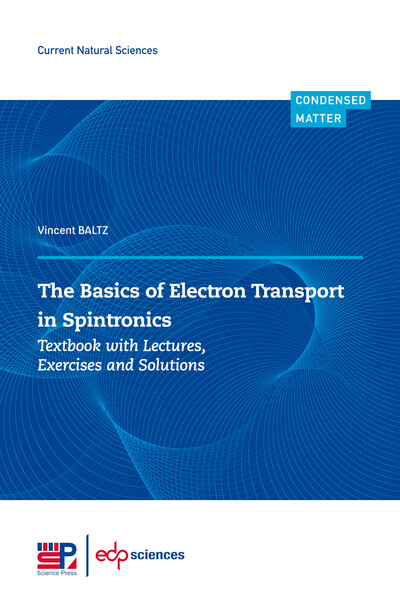 The basics of electron transport in spintronics - Vincent BALTZ