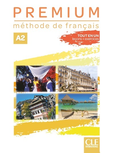 Premium - Niveau A2 - Livre de l'élève + Cahier d'activités + Audio téléchargeable en ligne - CLE International Collectif