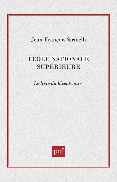 École normale supérieure : le livre du bicentenaire