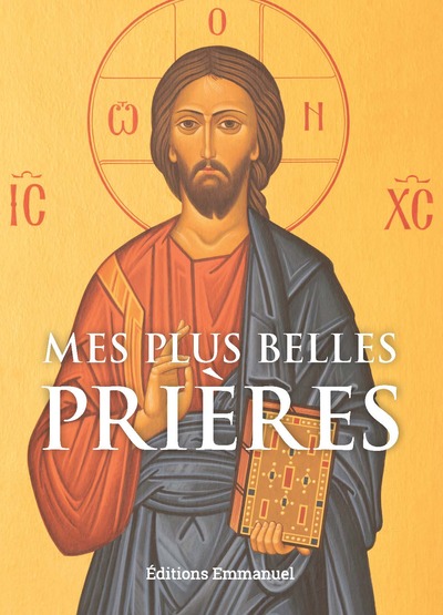 Mes plus belles prières - Collectif