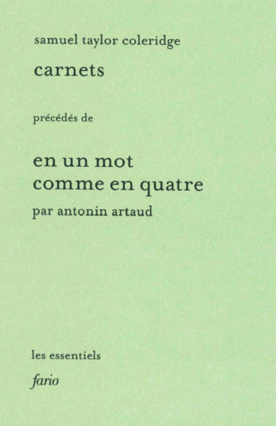 Carnets - Samuel Taylor Coleridge, Antonin Artaud