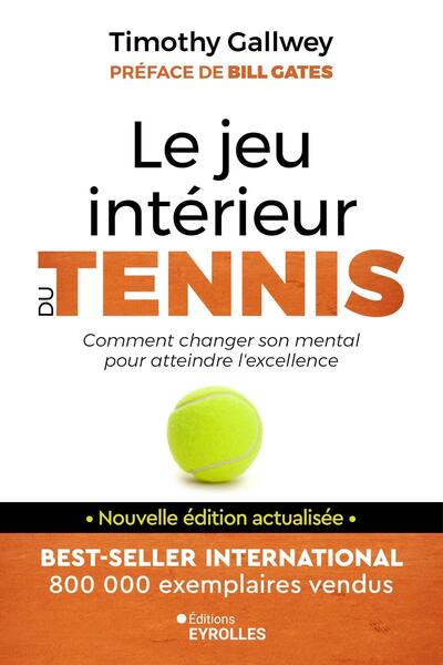 Le jeu intérieur du tennis