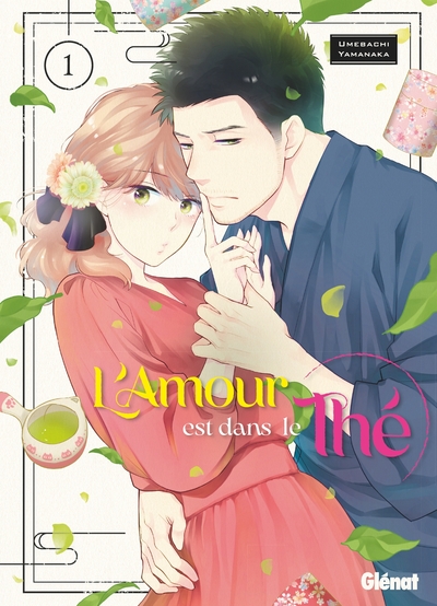 L'Amour est dans le Thé Volume 1