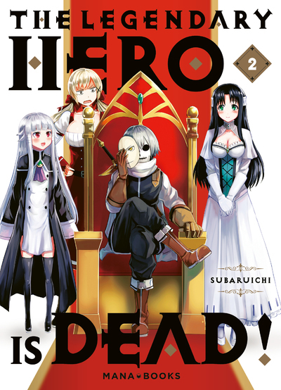 The Legendary Hero is Dead Volume 2