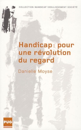 Handicap - Pour Une Revolution Du Regard