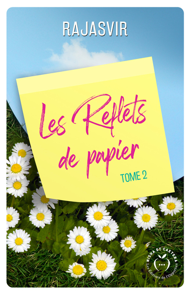 Les reflets de papier Volume 2