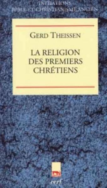 La religion des premiers chrétiens