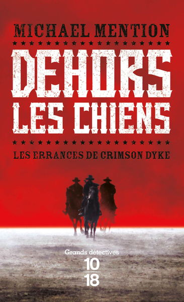 Les errances de Crimson Dyke Volume 1