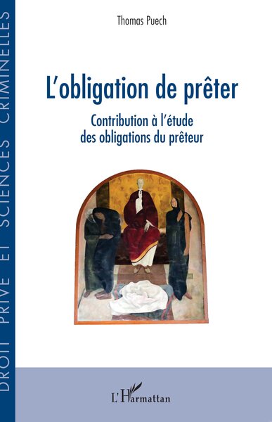 L'obligation de prêter - Thomas Puech