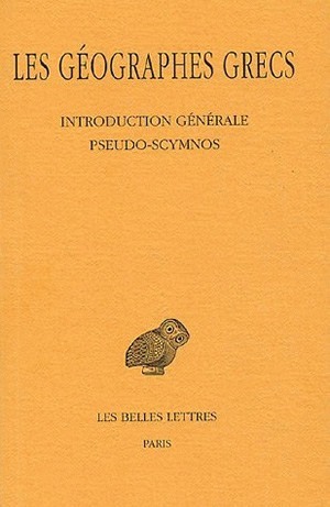 Les géographes grecs - Volume 1