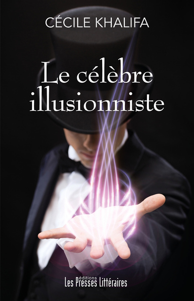 Le célèbre illusionniste