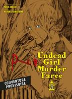 Undead Girl Murder Farce T03