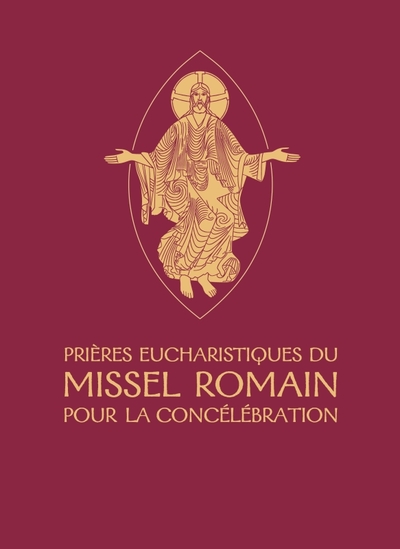 Prières Eucharistiques Du Missel Romain Pour La Concélébration