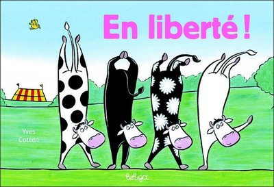 En Liberté ! - Yves Cotten