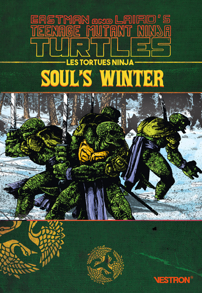 Les Tortues Ninja SOUL'S WINTER