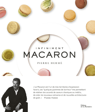 Infiniment macaron - Pierre Hermé