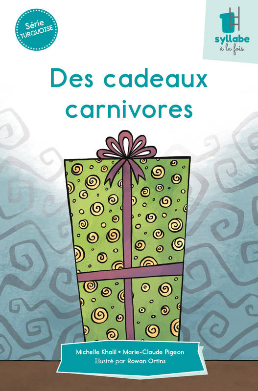 Des cadeaux carnivores - Michelle/ Marie Claude Khalil/Pigeon