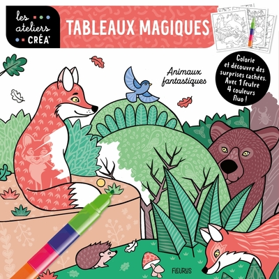 Tableaux magiques - Animaux fantastiques