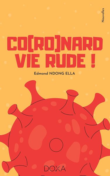 Co(Ro)Nard Vie Rude