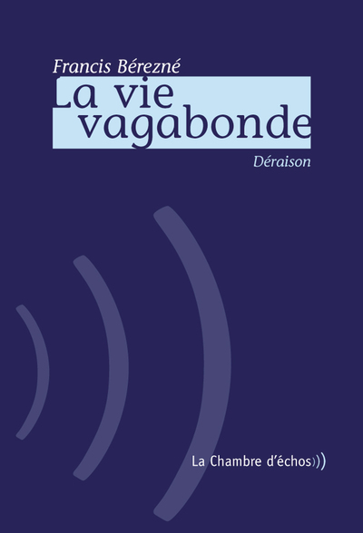 La Vie Vagabonde