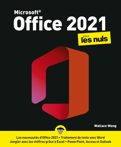 Microsoft Office 2021 Pour les Nuls - Wallace Wang