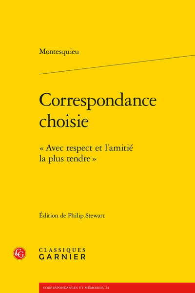 Correspondance choisie - Montesquieu