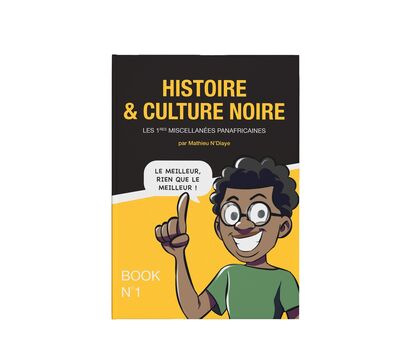 Histoire Et Culture Noire/Les 1Eres Miscellanees Panafricaines