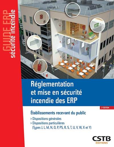 Réglementation et mise en sécurité incendie des ERP - Stéphane Hameury