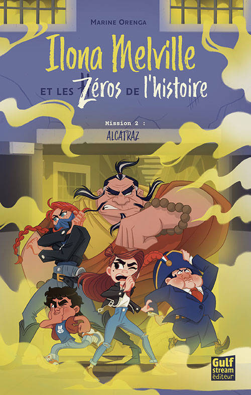 Ilona Melville et les zéros de l'histoire Volume 2 - Marine Orenga