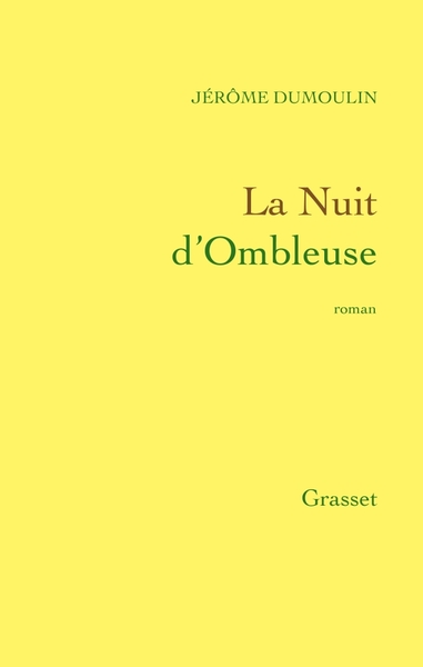 La nuit d'Ombleuse