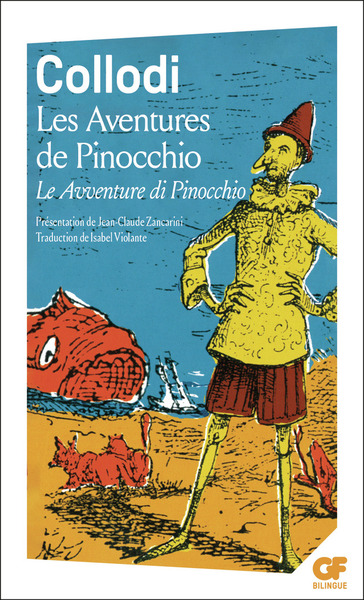 Les Aventures De Pinocchio, - Edition Bilingue Avec Dossier