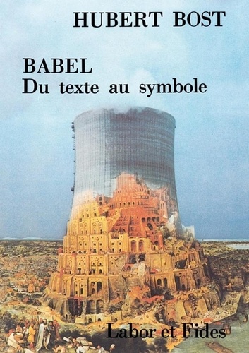 Babel : Du Texte Au Symbole