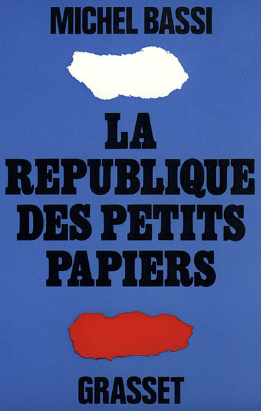 La république des petits papiers