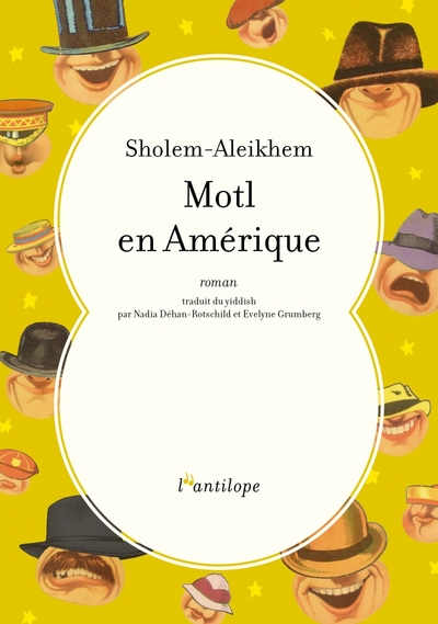 Motl en Amérique - Cholem Aleichem,