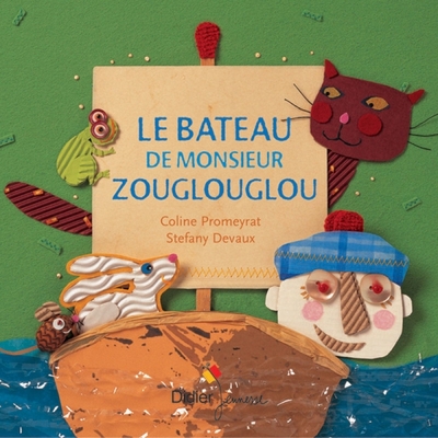 5 - Le bateau de Monsieur Zouglouglou - poche - Coline Promeyrat