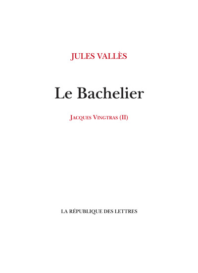 Jacques Vingtras Volume 2