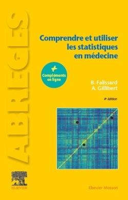 Comprendre et utiliser les statistiques en médecine - Bruno Falissard