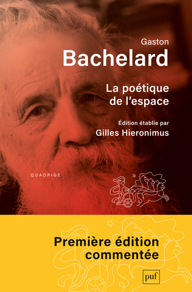 La poétique de l'espace - Gaston Bachelard