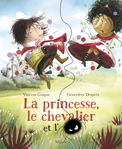 Princesse, le chevalier et l'araignée (La) - Geneviève Després