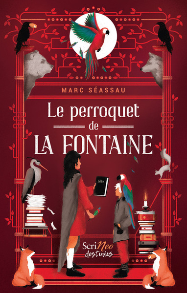 Le perroquet de La Fontaine - Marc Seassau