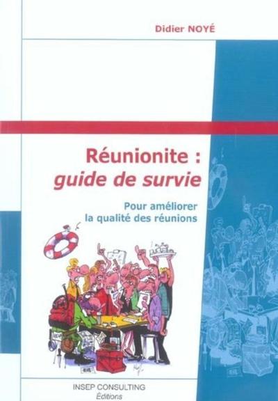 Réunionite : guide de survie