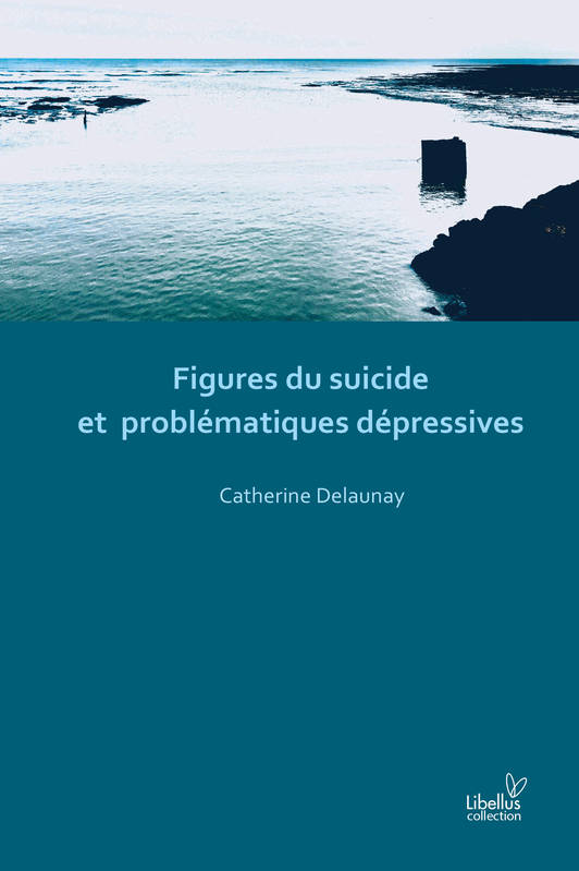 Figures du suicide et problématiques dépressives